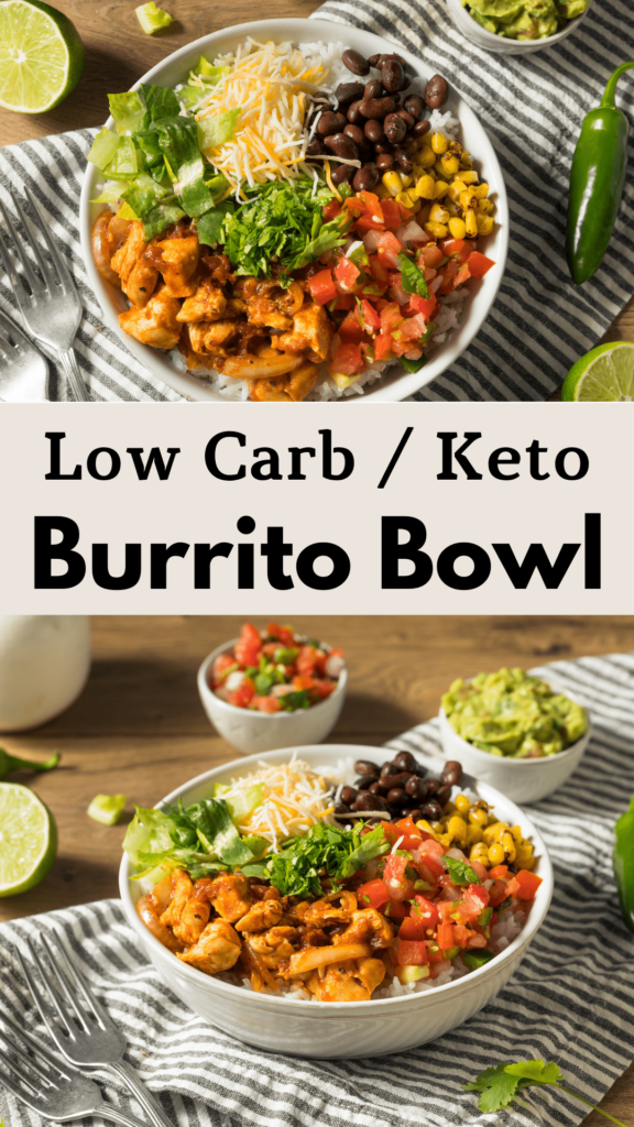 Low Carb Burrito Bowl