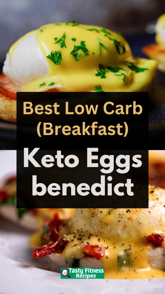 Low Carb Keto Eggs benedict