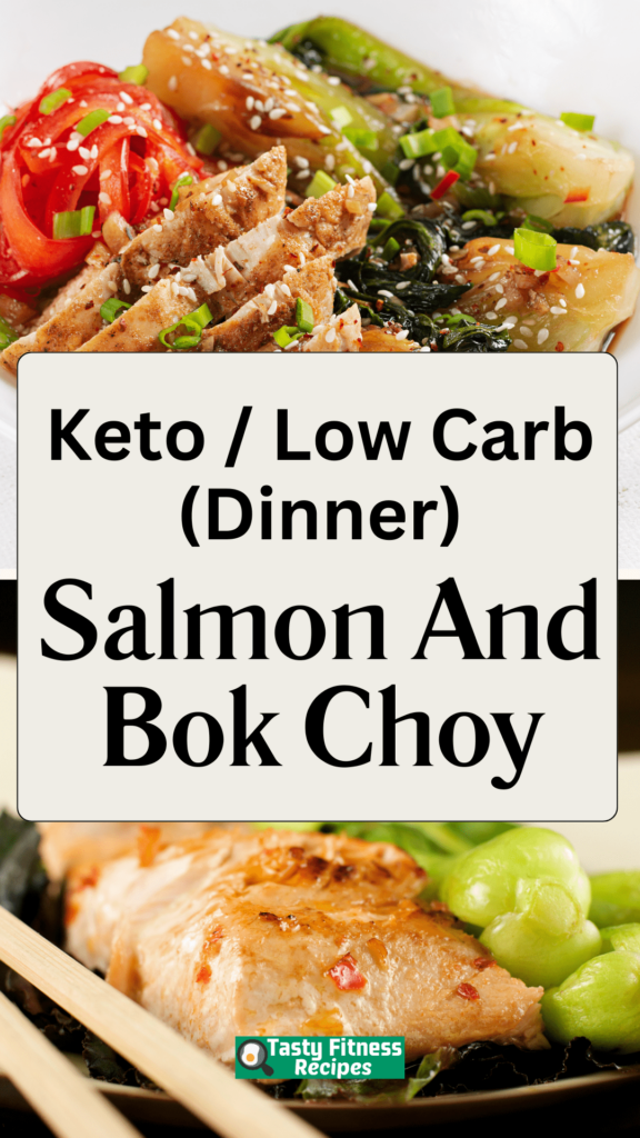 Keto Salmon & Bok Choy