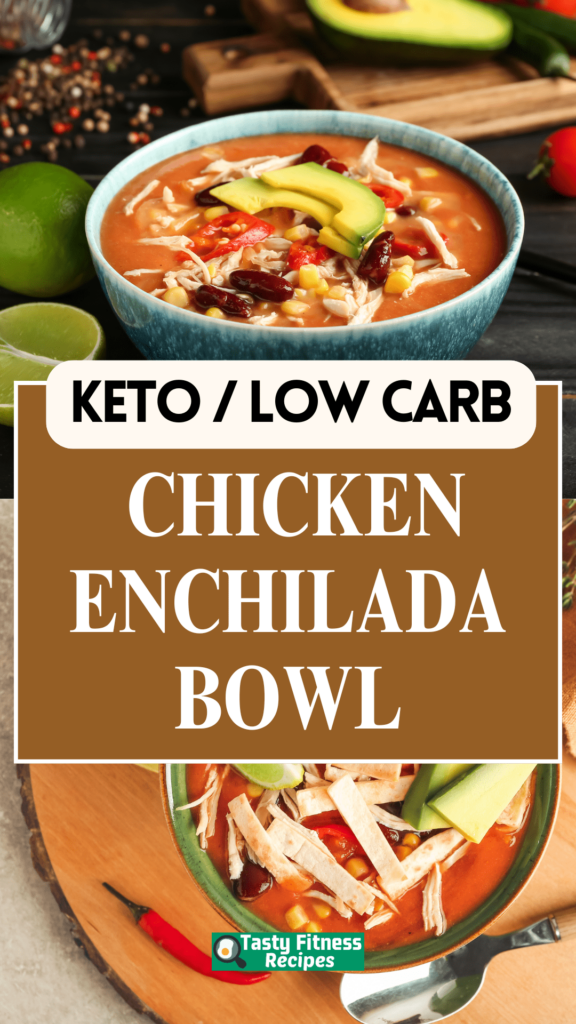 Low Carb Chicken Enchilada Bowl