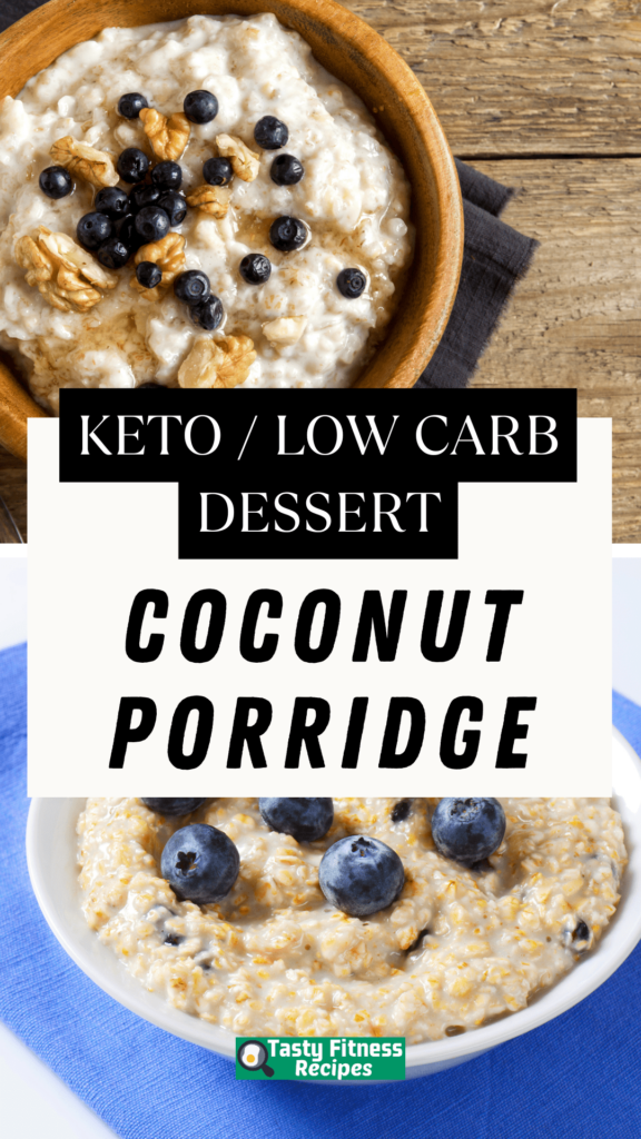 Low Carb Coconut Porridge