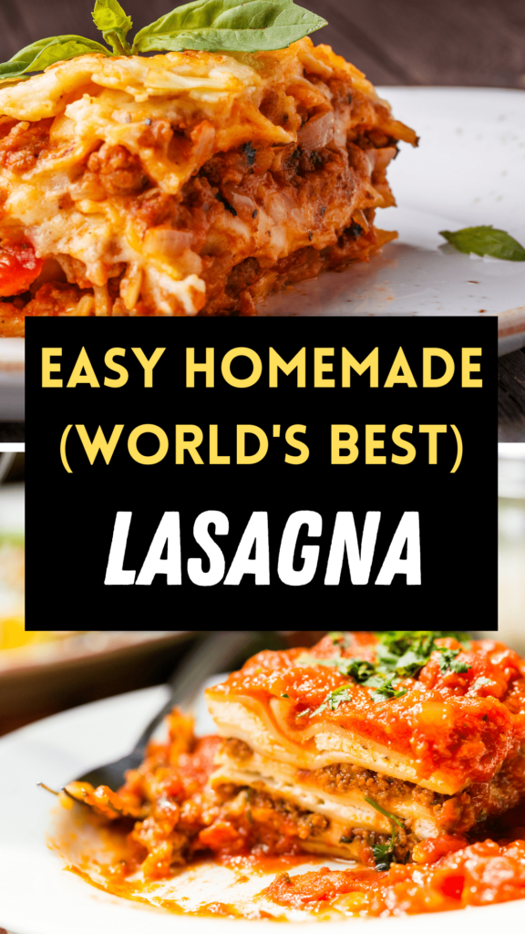 Easy Homemade Lasagna