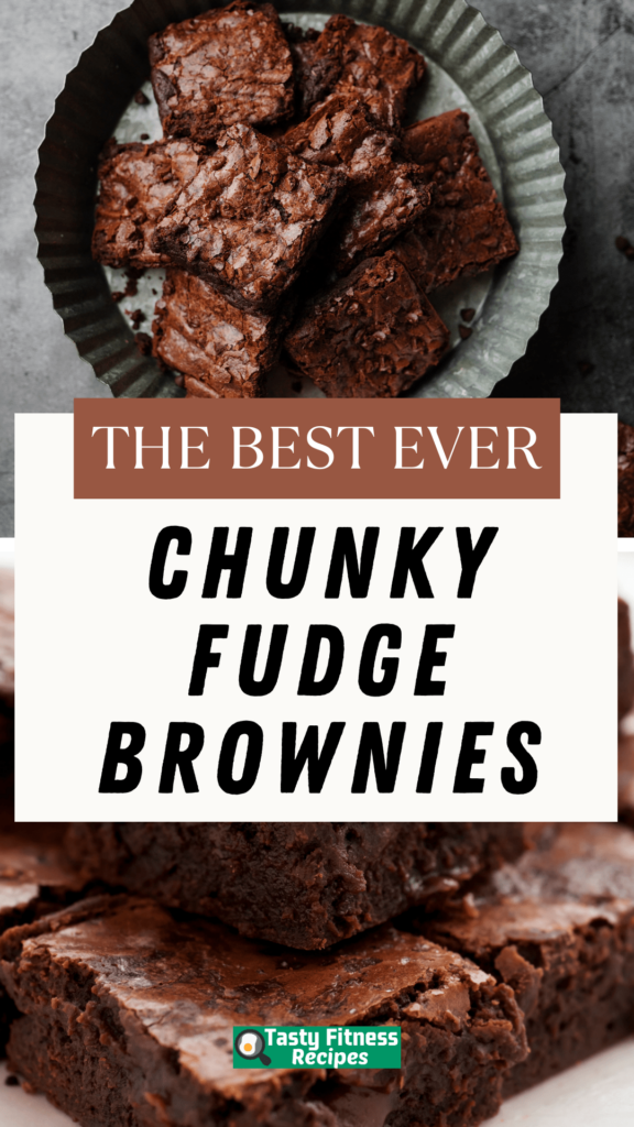 Chunky Fudge Brownies