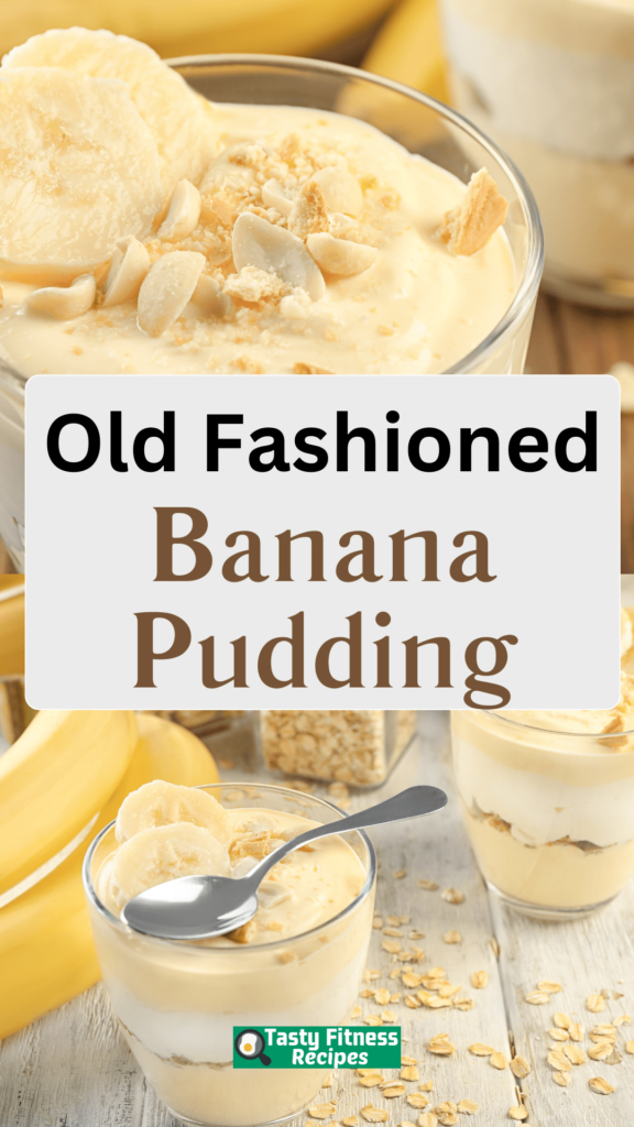 Old Fashioned Banana Pudding